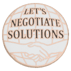 lets negotiate solutions lapel pin