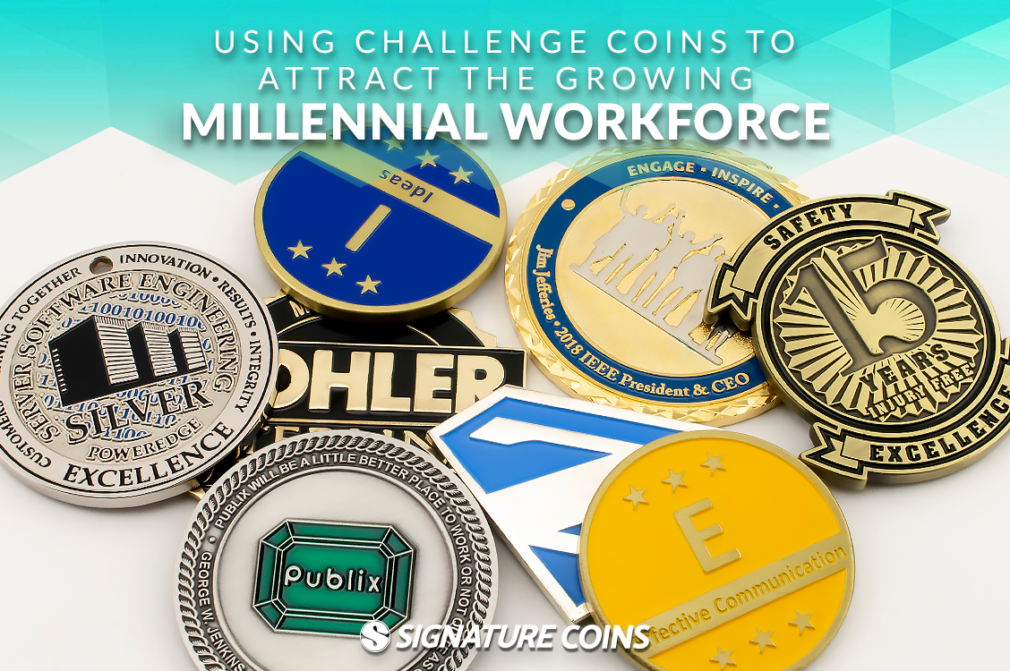 Using Challenge Coins to Attract the Growing Millennial Workforce