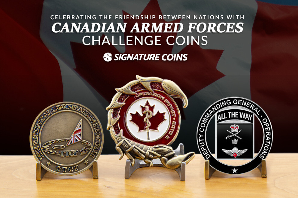 Celebrating the Friendship Between Nations With Canadian Armed Forces Challenge Coins