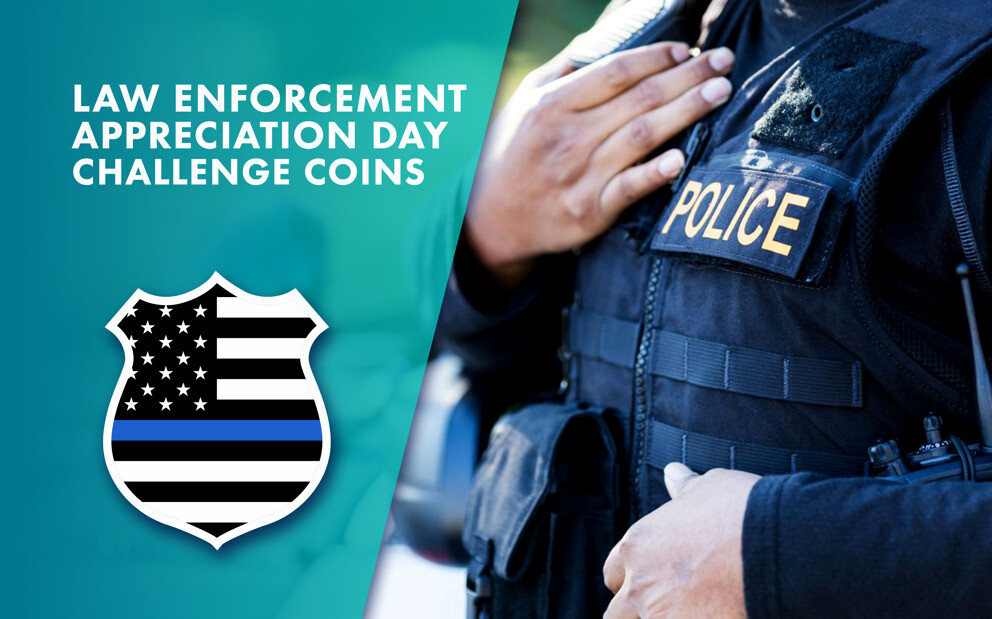 Celebrating Law Enforcement Appreciation Day With Challenge Coins
