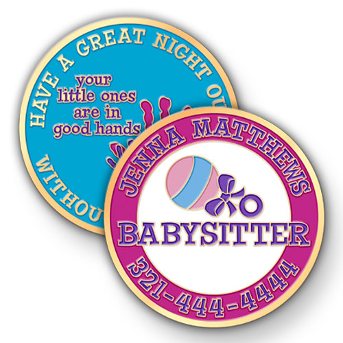 Babysitters Love Using Custom Challenge Coins in Place of Business Cards
