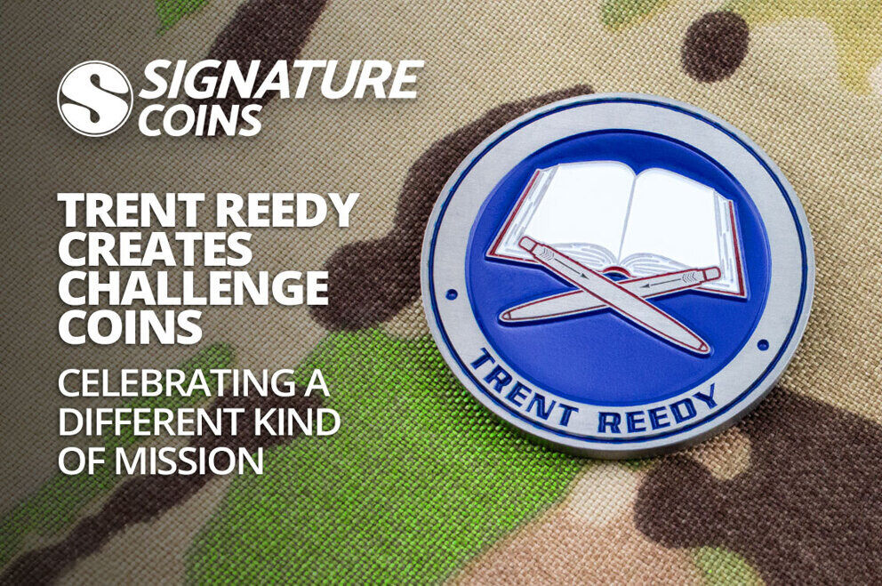 Trent Reedy Creates Challenge Coins Celebrating a Different Kind of Mission