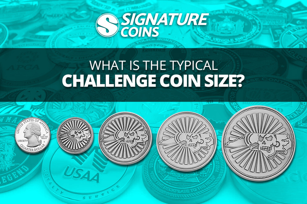 What Is the Typical Challenge Coin Size?