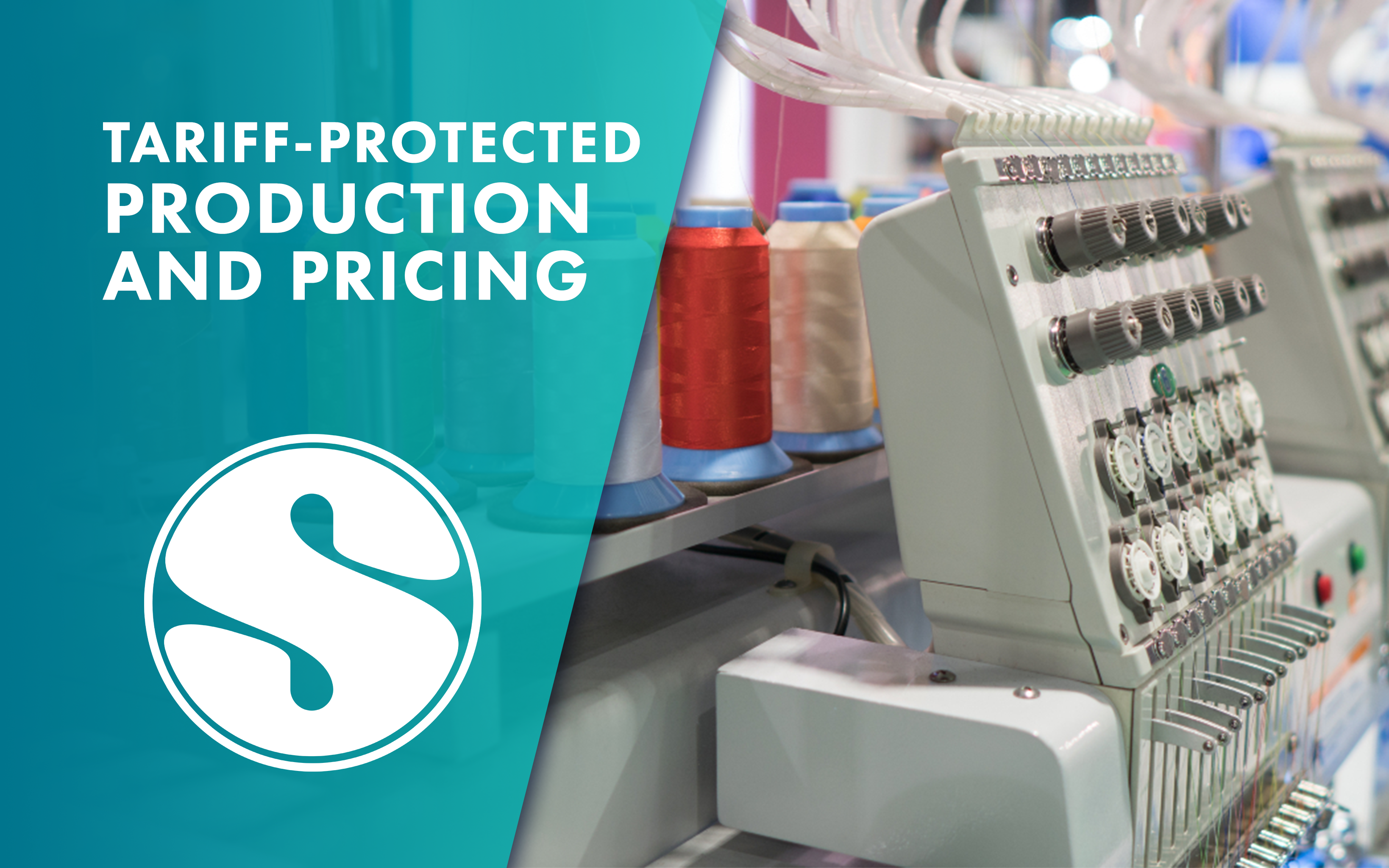 Tariff-Protected Production & Pricing