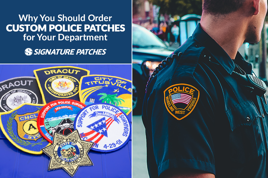 Why You Should Order Custom Police Patches for Your Department
