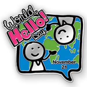 World Hello Day Custom Lapel Pins
