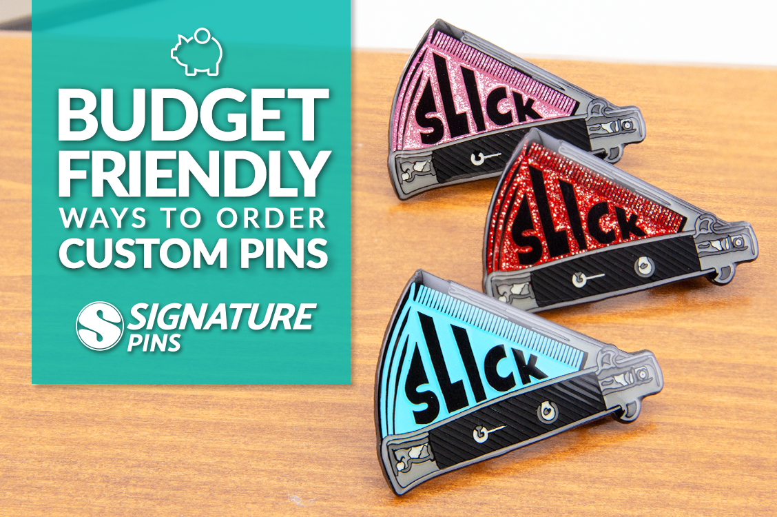 Budget-Friendly Ways to Order Custom Pins