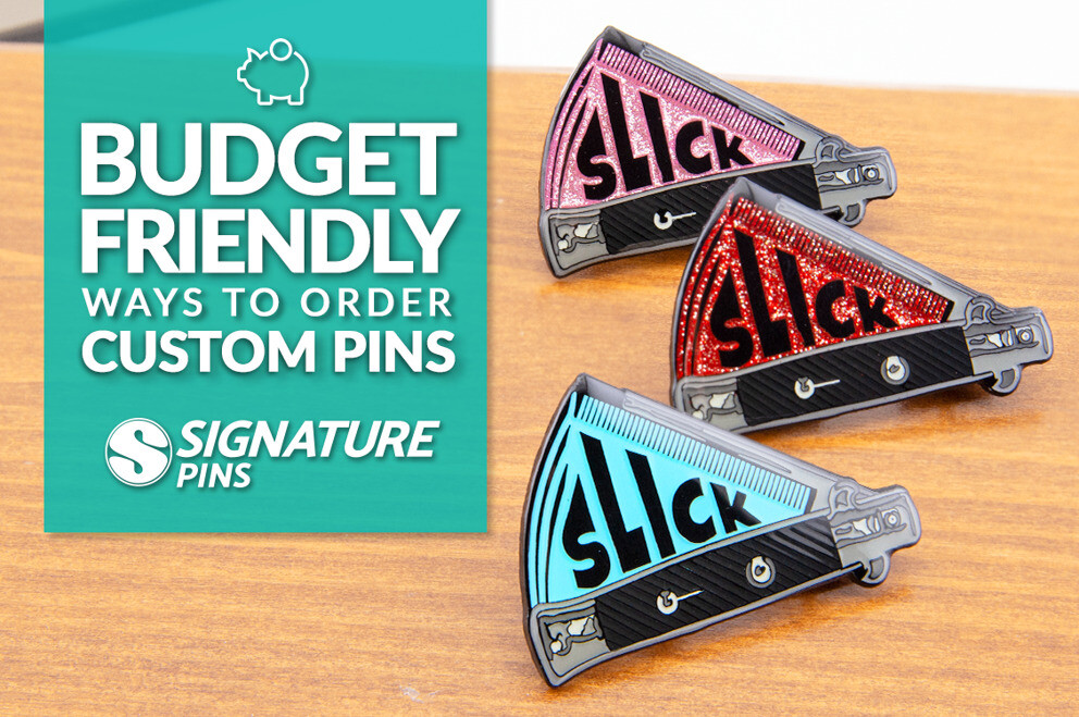 Budget-Friendly Ways to Order Custom Pins