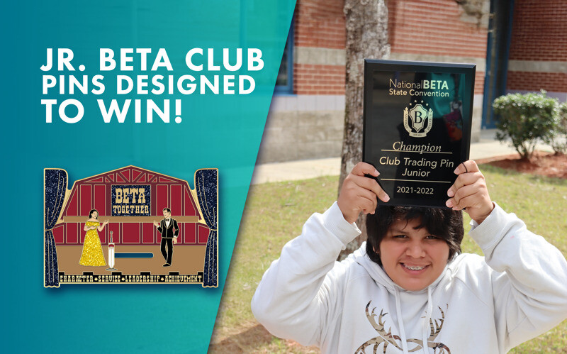Jr. Beta Club Pins Designed to Win!