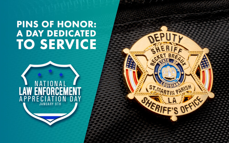 Pins of Honor: How Law Enforcement Appreciation Day Inspires Recognition